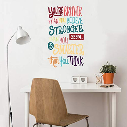 You’re Braver Than You Believe,Stronger Than You Seem,Smarter Than You Think, Positive Quote Sticker for Classroom Kids Decoration