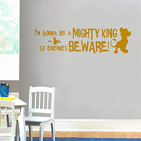 Lion King Wall Decal - Cartoon Simba Wall Art Sticker - I'm Gonna Be a Mighty King So Enemies Beware - Playroom Nursery Mural Decor
