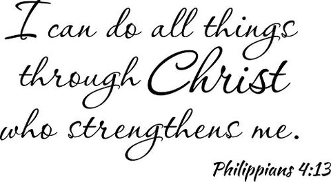 Empresal Wall Decal I Can Do All Things Through Christ Who Strengthens Me Philippians 4:13 Bible Verse Quote