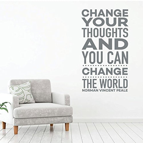 Change Your Thoughts - Motivational Wall Decal - Norman Vincent Pale - Vinyl Art for Home, Bedroom or Living Room Decor
