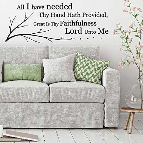 All I Have Needed Thy Hand Hath PROVIDED, Great is Thy Faithfulness Vinyl Lettering Wall Decal Sticker (29in widex 11.4in Tall, Black)