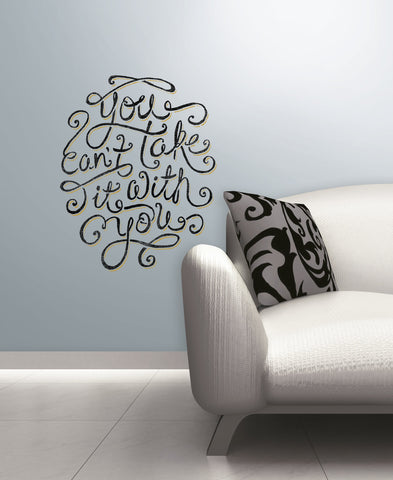 55 Hi's - You Can't Take It With You Peel & Stick Giant Wall Decals image