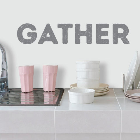 GATHER QUOTE PEEL AND STICK WALL DECALS